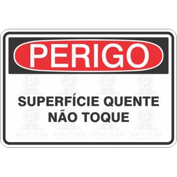 Superfície quente, não toque